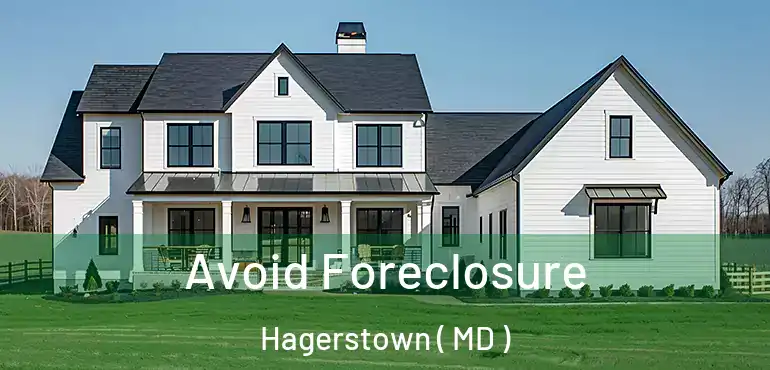  Avoid Foreclosure Hagerstown ( MD )