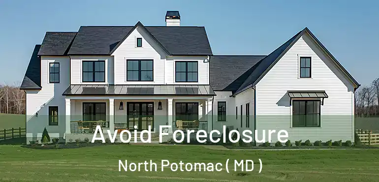  Avoid Foreclosure North Potomac ( MD )