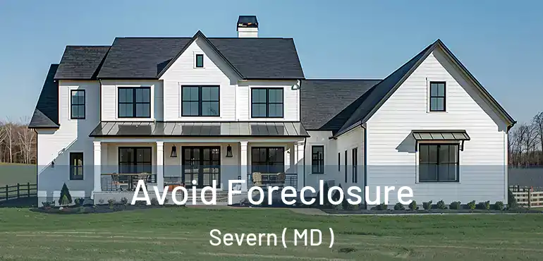  Avoid Foreclosure Severn ( MD )