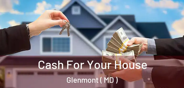  Cash For Your House Glenmont ( MD )
