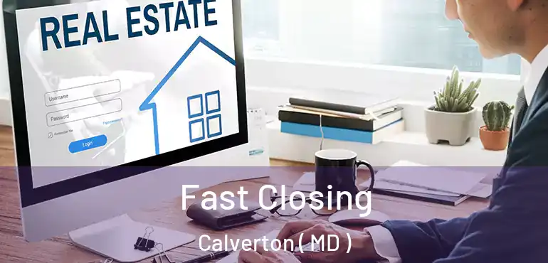  Fast Closing Calverton ( MD )