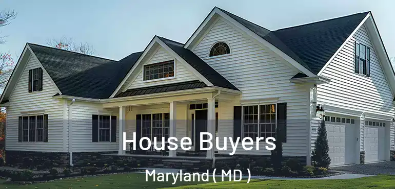  House Buyers Maryland ( MD )