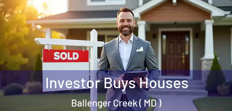  Investor Buys Houses Ballenger Creek ( MD )