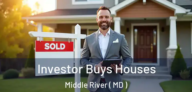  Investor Buys Houses Middle River ( MD )