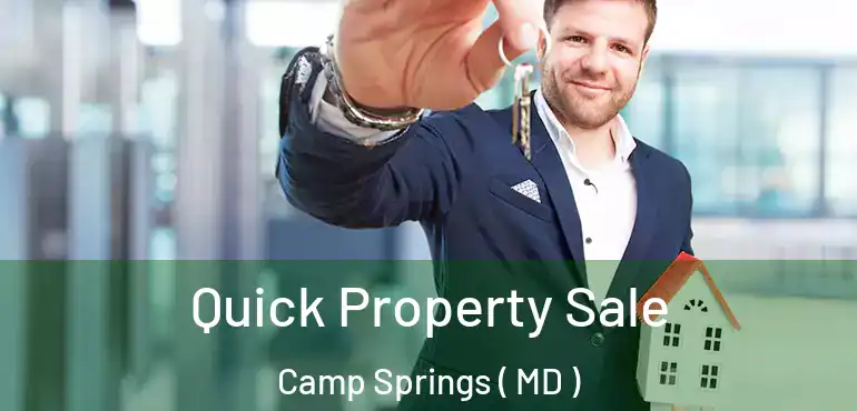  Quick Property Sale Camp Springs ( MD )