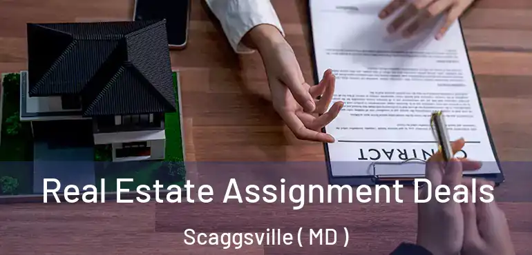  Real Estate Assignment Deals Scaggsville ( MD )