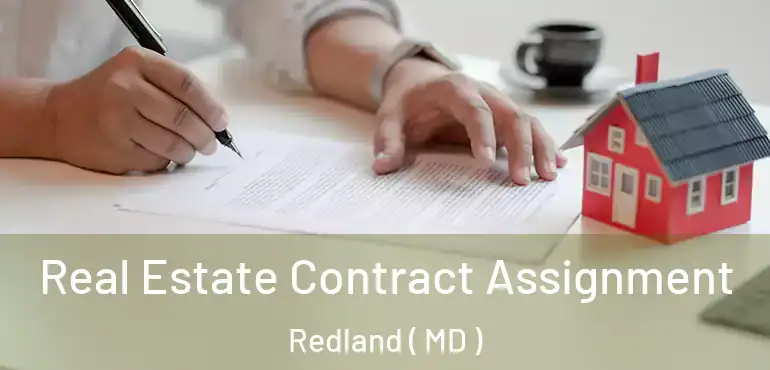  Real Estate Contract Assignment Redland ( MD )