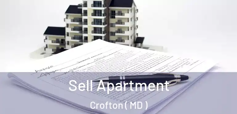  Sell Apartment Crofton ( MD )