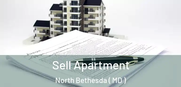  Sell Apartment North Bethesda ( MD )