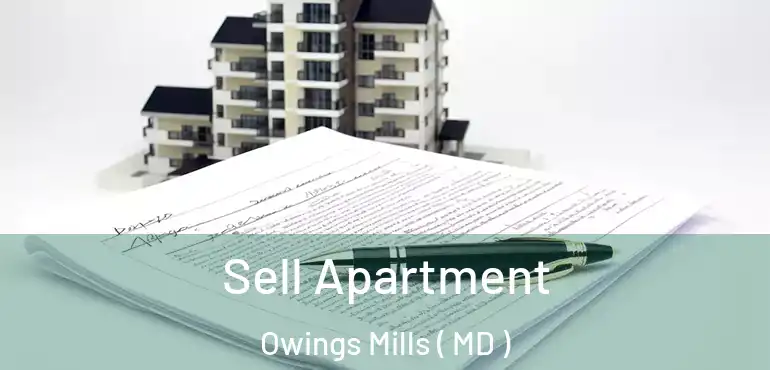  Sell Apartment Owings Mills ( MD )