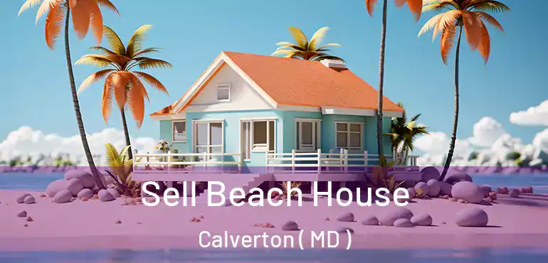  Sell Beach House Calverton ( MD )