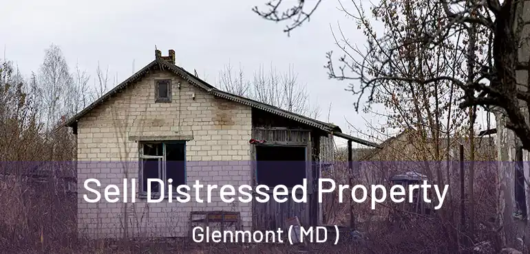 Sell Distressed Property Glenmont ( MD )