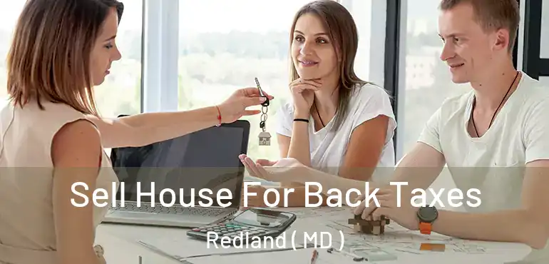  Sell House For Back Taxes Redland ( MD )