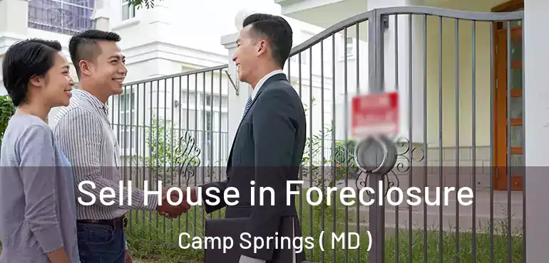  Sell House in Foreclosure Camp Springs ( MD )