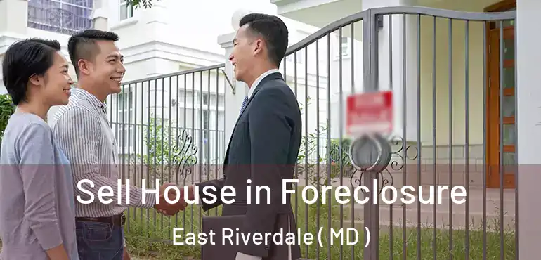  Sell House in Foreclosure East Riverdale ( MD )