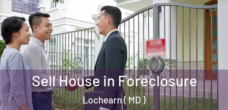  Sell House in Foreclosure Lochearn ( MD )