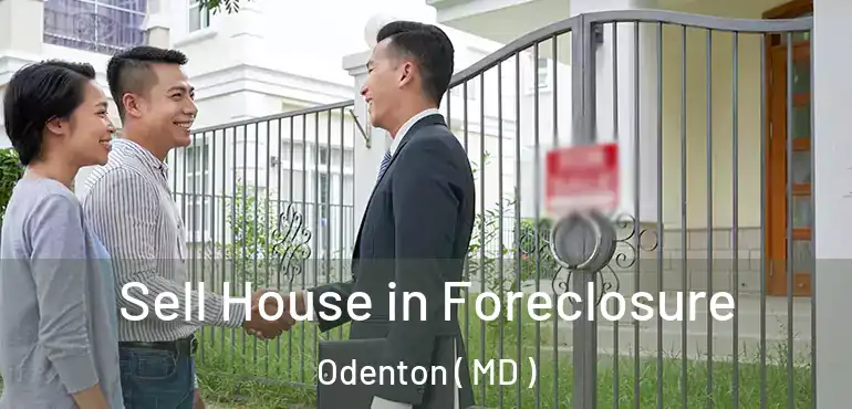  Sell House in Foreclosure Odenton ( MD )