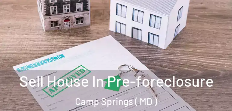  Sell House In Pre-foreclosure Camp Springs ( MD )