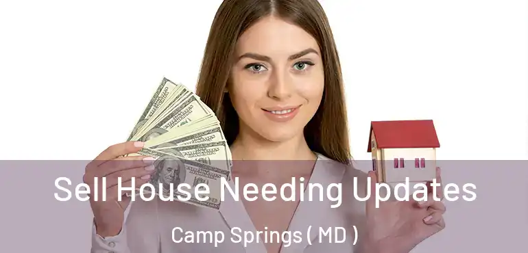  Sell House Needing Updates Camp Springs ( MD )