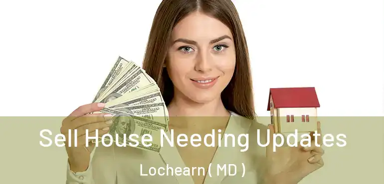 Sell House Needing Updates Lochearn ( MD )
