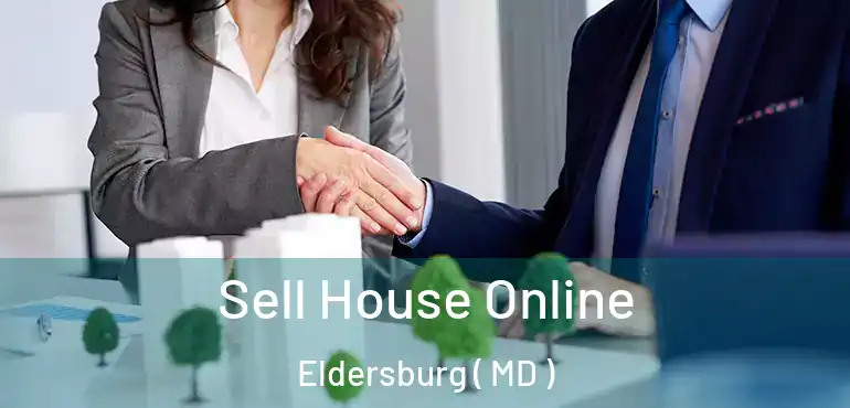 Sell House Online Eldersburg ( MD )