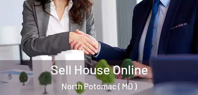  Sell House Online North Potomac ( MD )