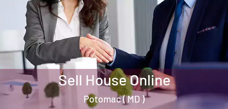  Sell House Online Potomac ( MD )