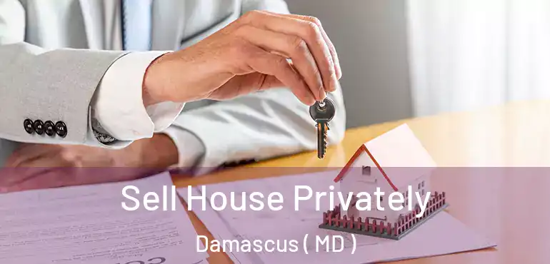  Sell House Privately Damascus ( MD )