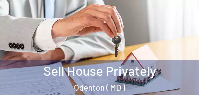  Sell House Privately Odenton ( MD )