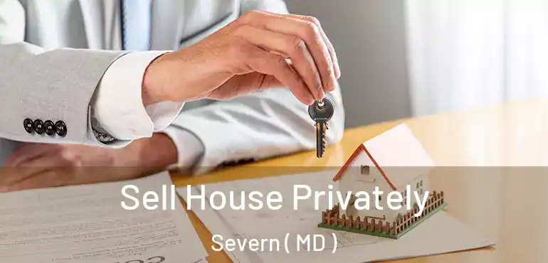  Sell House Privately Severn ( MD )