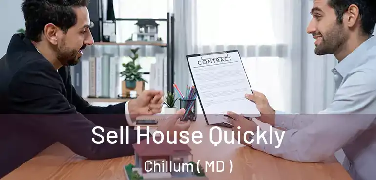  Sell House Quickly Chillum ( MD )