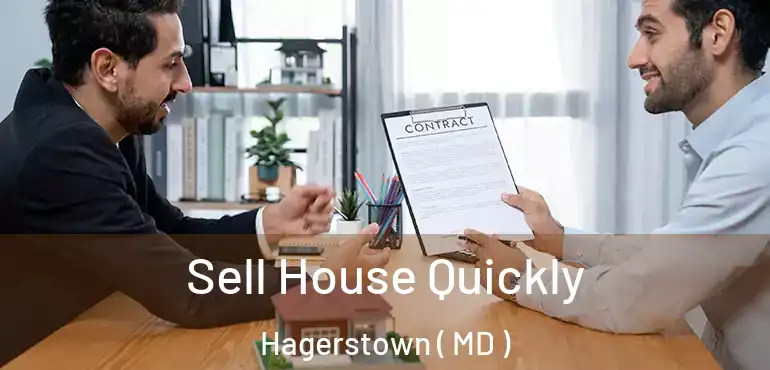  Sell House Quickly Hagerstown ( MD )