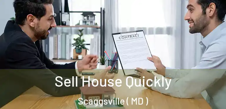  Sell House Quickly Scaggsville ( MD )