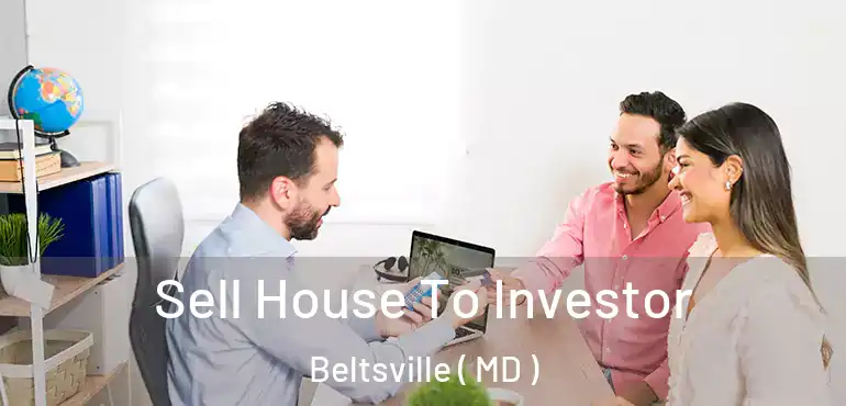  Sell House To Investor Beltsville ( MD )