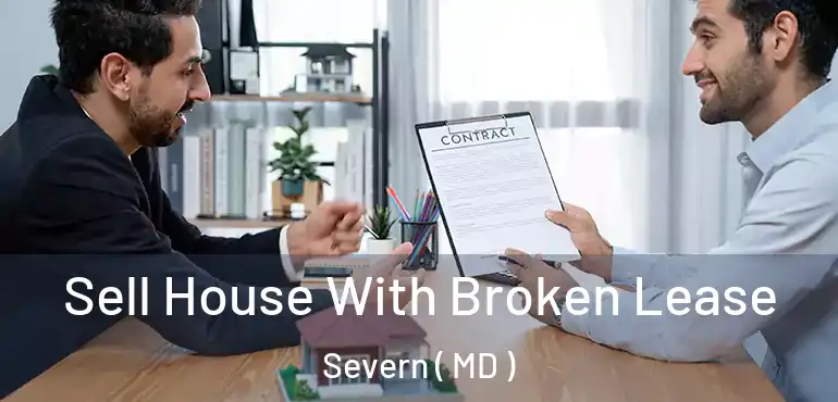  Sell House With Broken Lease Severn ( MD )
