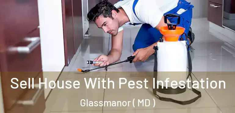  Sell House With Pest Infestation Glassmanor ( MD )