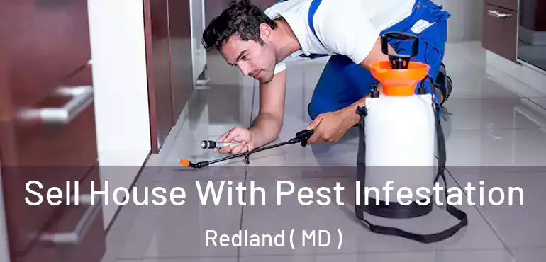  Sell House With Pest Infestation Redland ( MD )