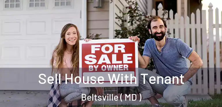  Sell House With Tenant Beltsville ( MD )