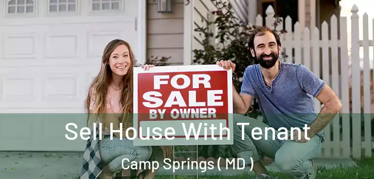  Sell House With Tenant Camp Springs ( MD )