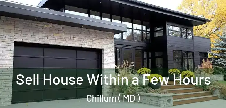  Sell House Within a Few Hours Chillum ( MD )
