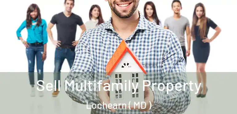  Sell Multifamily Property Lochearn ( MD )