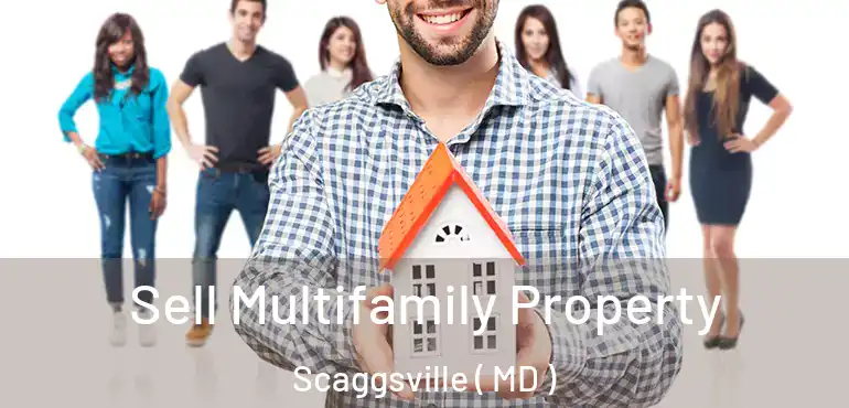  Sell Multifamily Property Scaggsville ( MD )