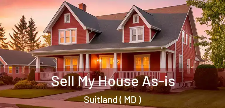  Sell My House As-is Suitland ( MD )