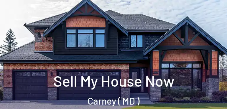  Sell My House Now Carney ( MD )