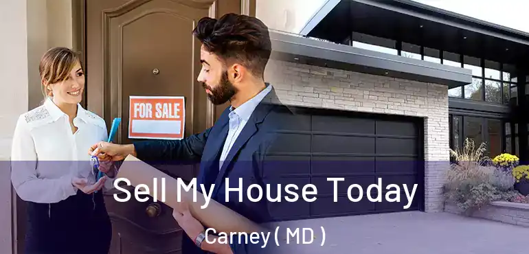  Sell My House Today Carney ( MD )