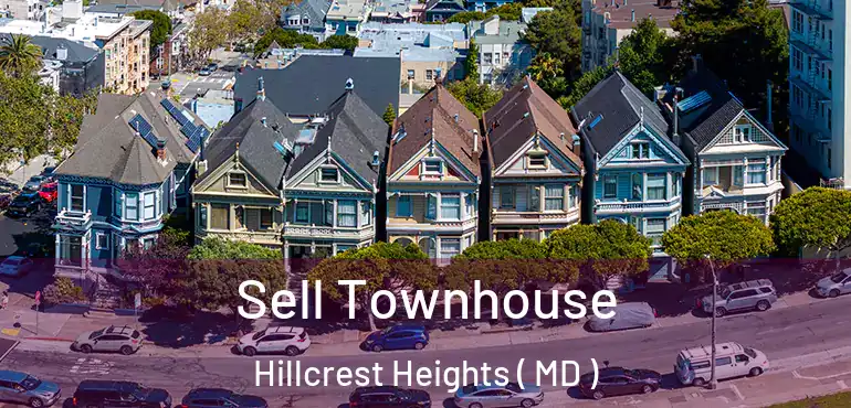  Sell Townhouse Hillcrest Heights ( MD )