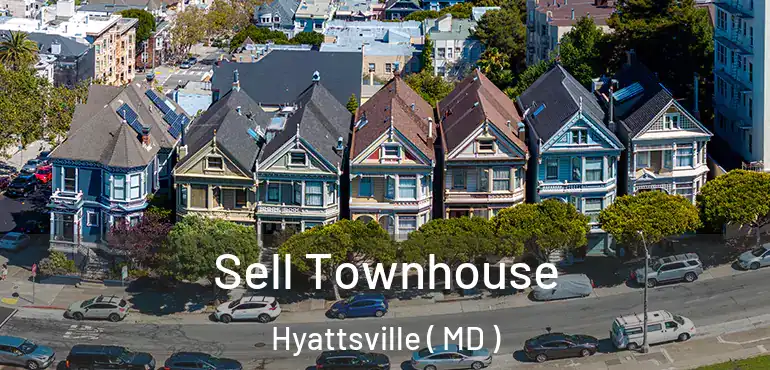  Sell Townhouse Hyattsville ( MD )
