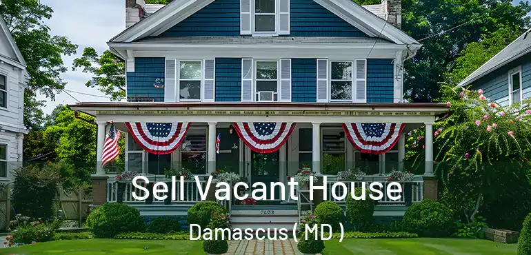  Sell Vacant House Damascus ( MD )