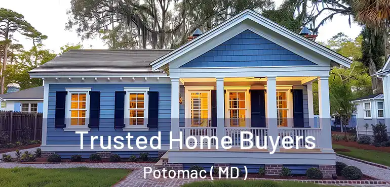  Trusted Home Buyers Potomac ( MD )