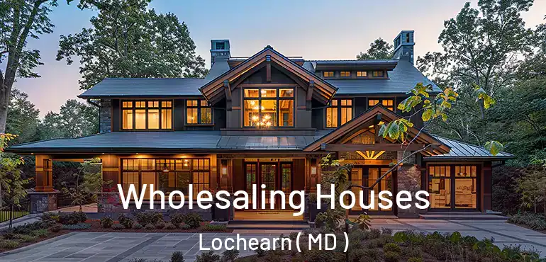  Wholesaling Houses Lochearn ( MD )
